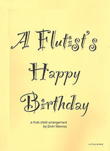 Load image into Gallery viewer, TRADITIONAL: Flutist's Happy Birthday