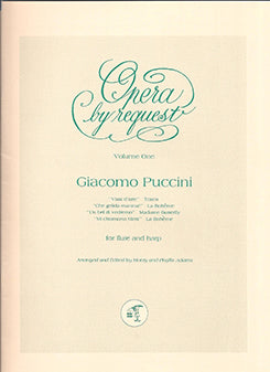 PUCCINI: Opera by Request Volume 1