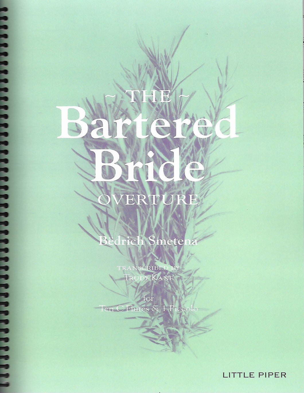 SMETANA: Bartered Bride Overture for Flute Choir