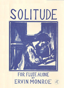 MONROE: Solitude for Flute Alone