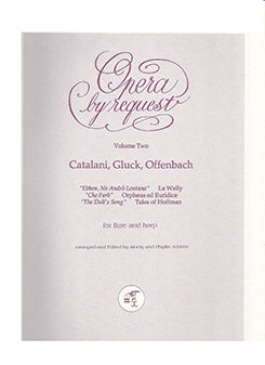 GLUCK: Opera by Request Volume 2
