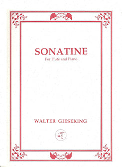 GIESEKING: Sonatine in E Minor