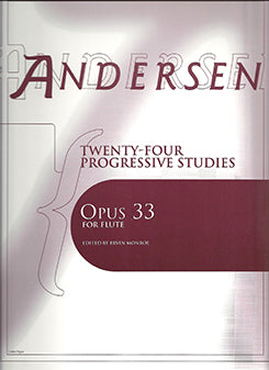 ANDERSEN: Twenty-Four Studies Opus 33