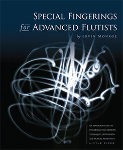 MONROE: Special Fingerings for Advanced Flutists